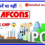 Afcons Infrastructure IPO: Kya Yeh Investment Aapke Liye Sahi Hai?